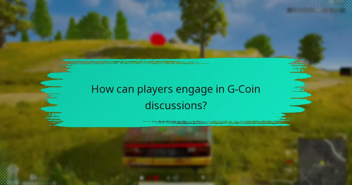 Which forums are best for G-Coin discussions?