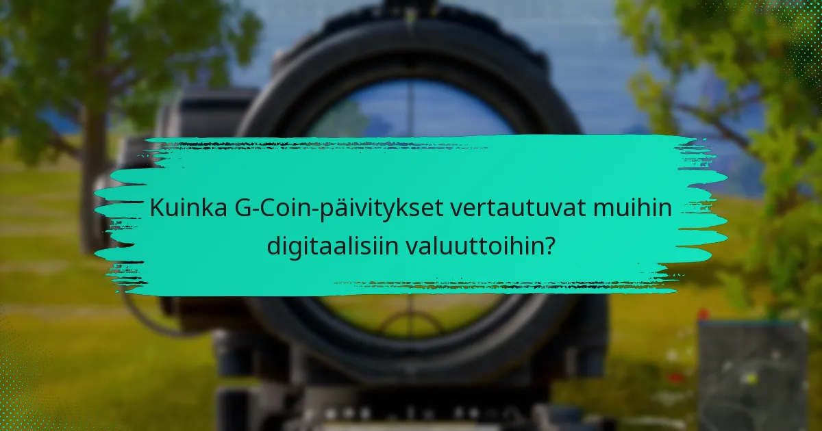 Mitkä palvelumuutokset on toteutettu G-Coinille?