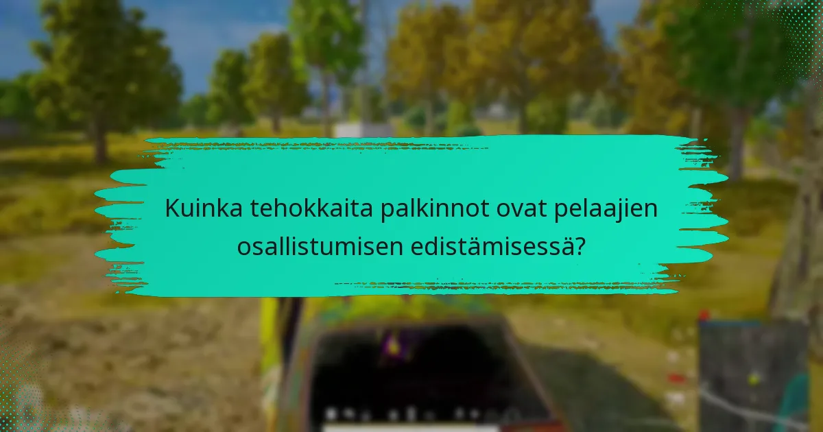 Kuinka tehokkaita palkinnot ovat pelaajien osallistumisen edistämisessä?
