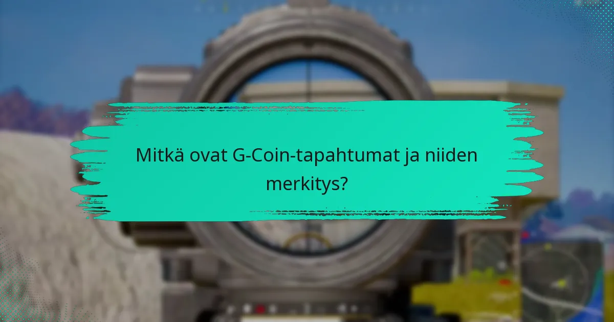 Kuinka G-Coin-tapahtumat vertautuvat vastaaviin tapahtumiin muilla alustoilla?
