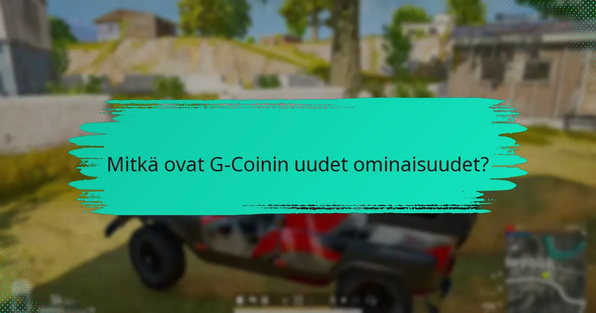 Kuinka G-Coin-päivitykset vertautuvat muihin digitaalisiin valuuttoihin?