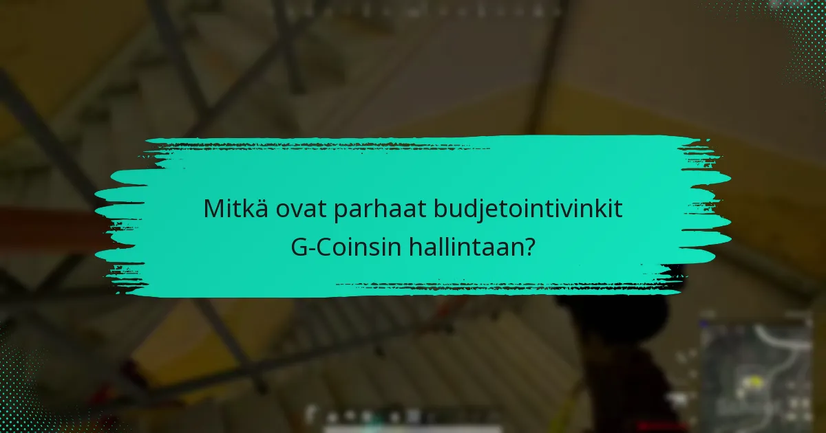 Mitkä työkalut voivat auttaa G-Coinsin hallinnassa?