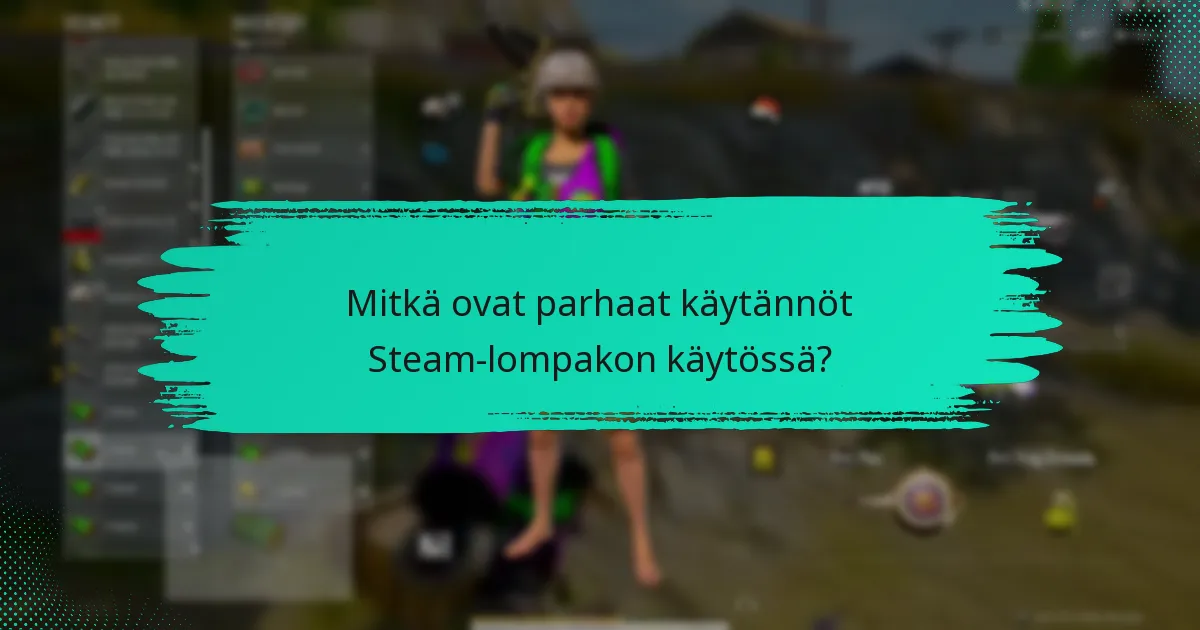 Kuinka ostaa ja lisätä varoja Steam-lompakkoon?