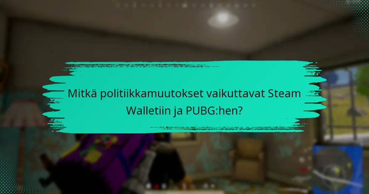 Kuinka pelaajat voivat hallita Steam Walletiaan tehokkaasti uusien päivitysten kanssa?
